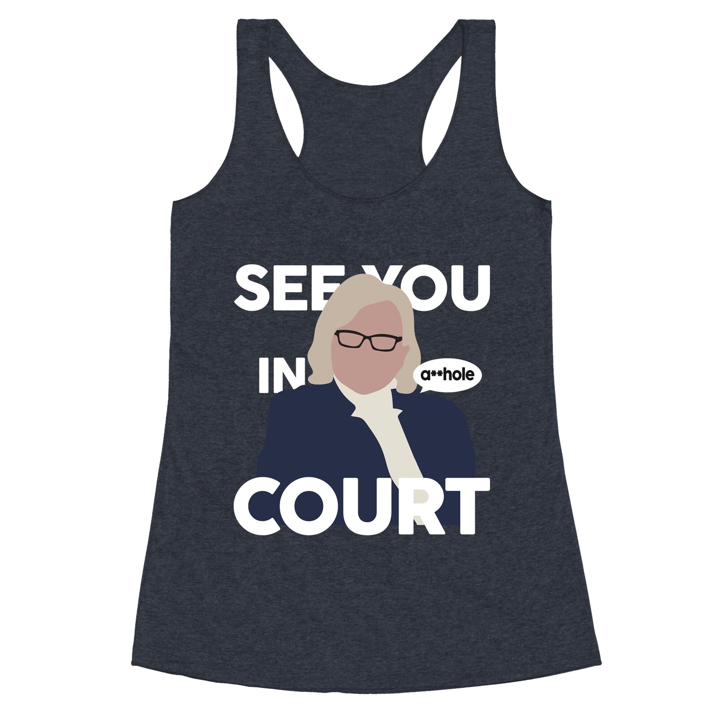 See You In Court Governor Janet Mills Racerback Tank