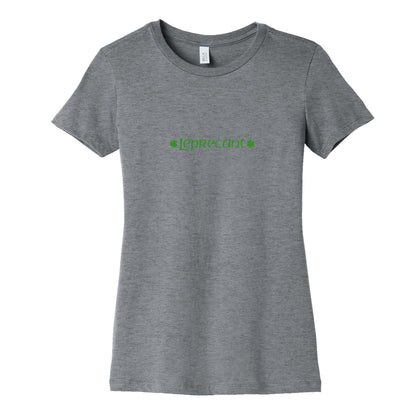 Leprecunt Womens Cotton Tee