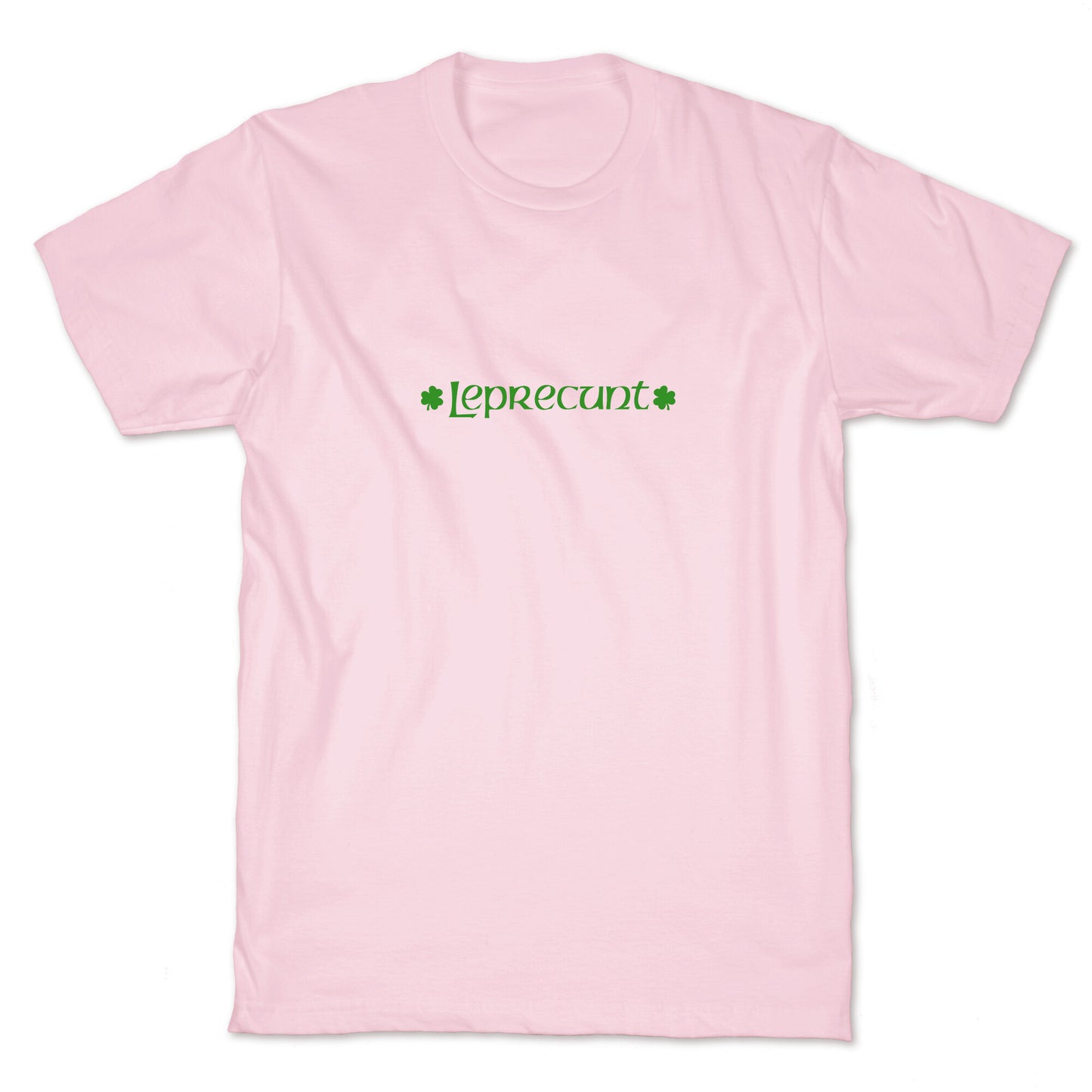 Leprecunt T-Shirt
