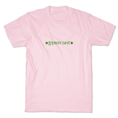 Leprecunt T-Shirt