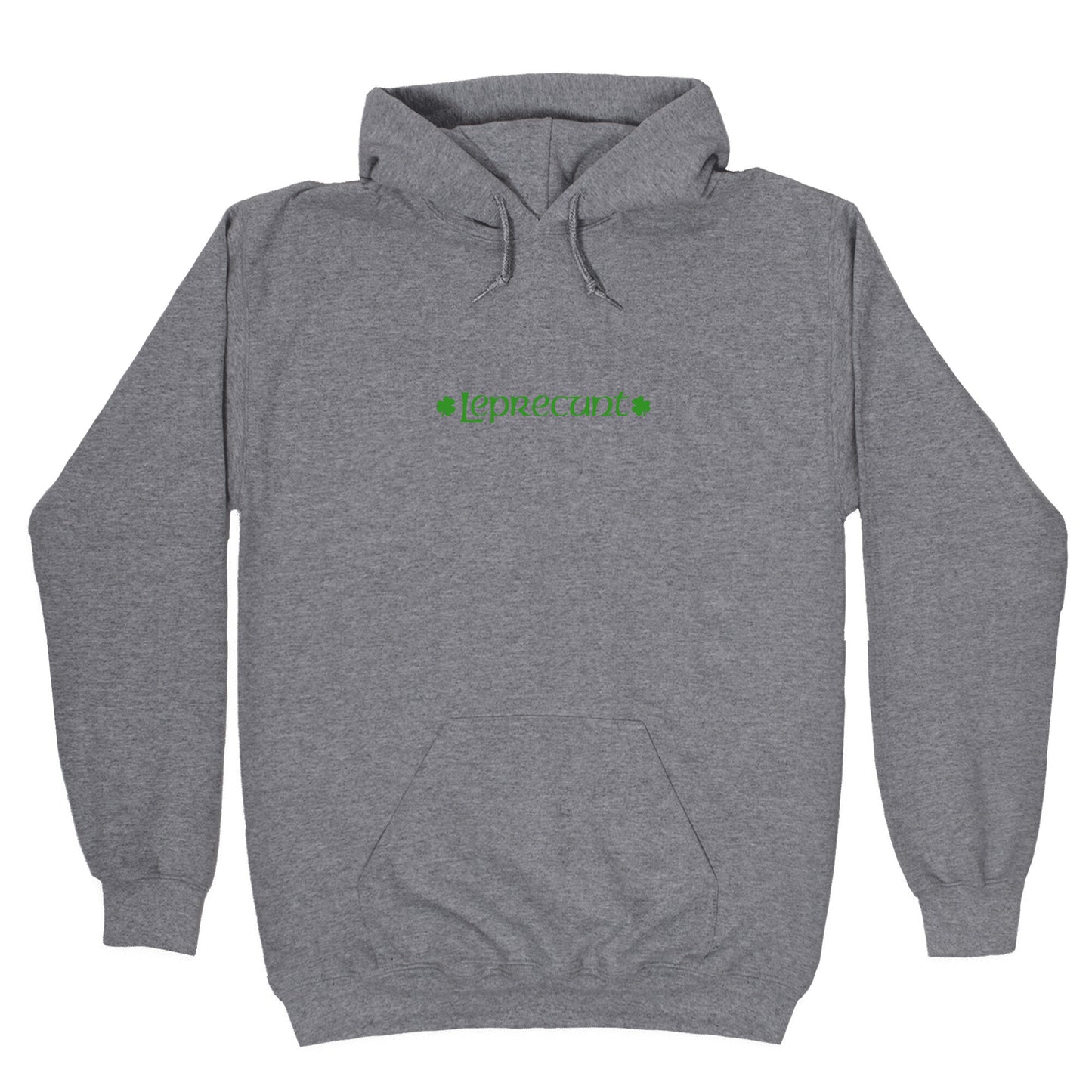 Leprecunt Hoodie