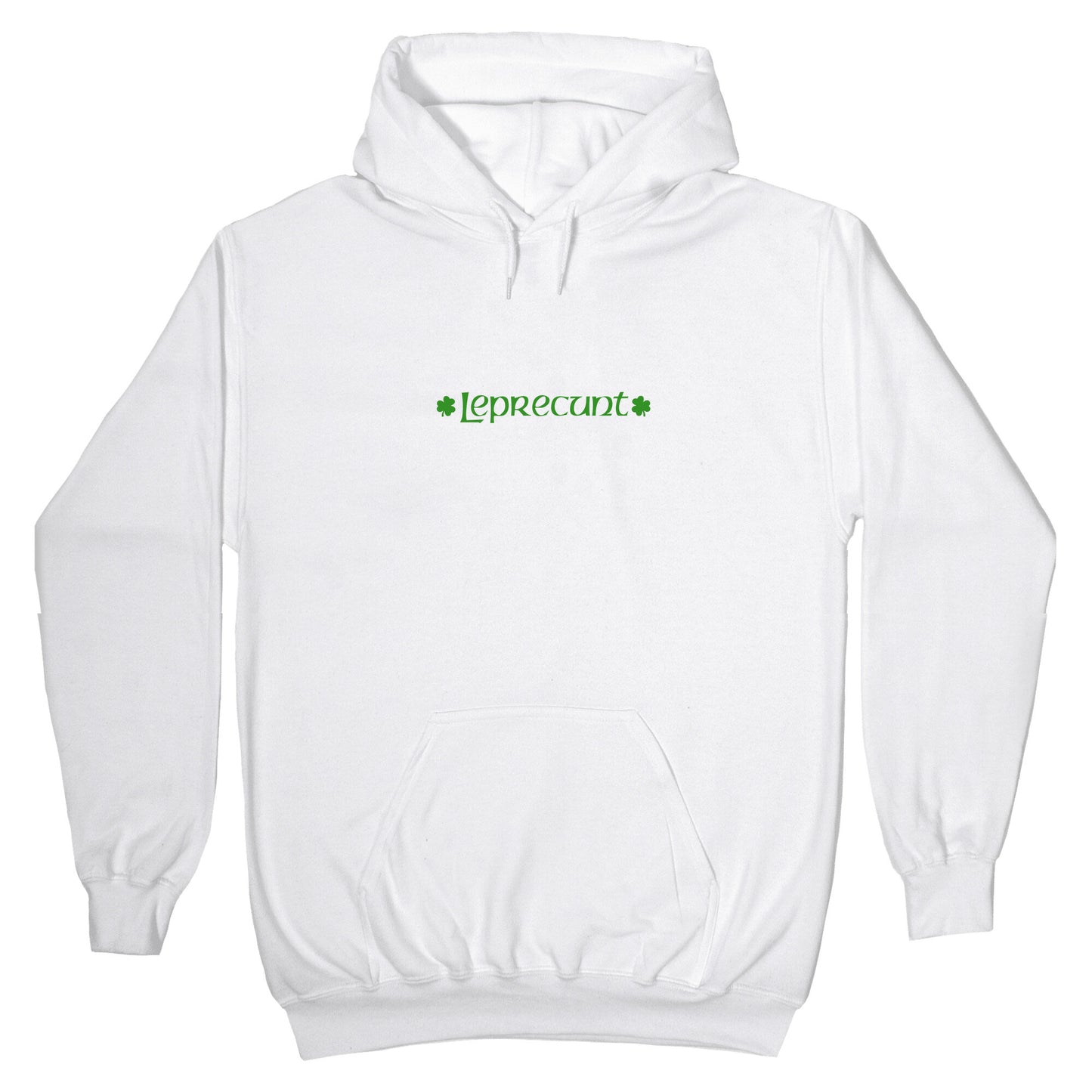 Leprecunt Hoodie