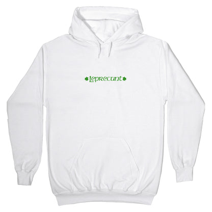 Leprecunt Hoodie