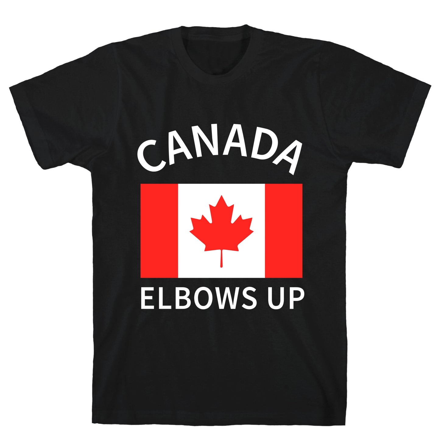 Elbows Up Canada T-Shirt