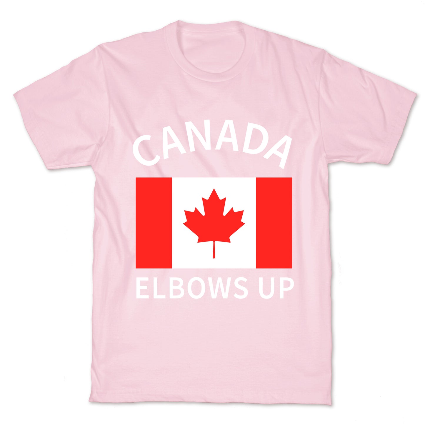 Elbows Up Canada T-Shirt