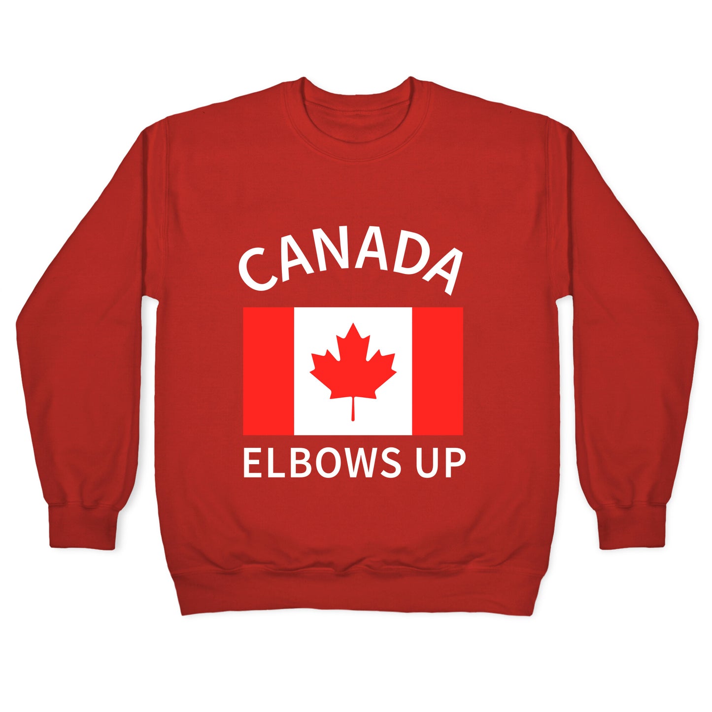 Elbows Up Canada Crewneck Sweatshirt