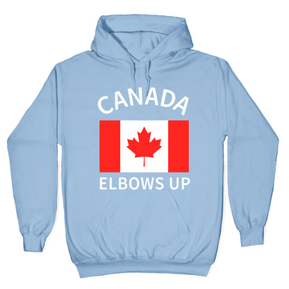 Elbows Up Canada Hoodie