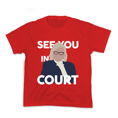 Governor Janet Mills See You In Court  Kids Tee