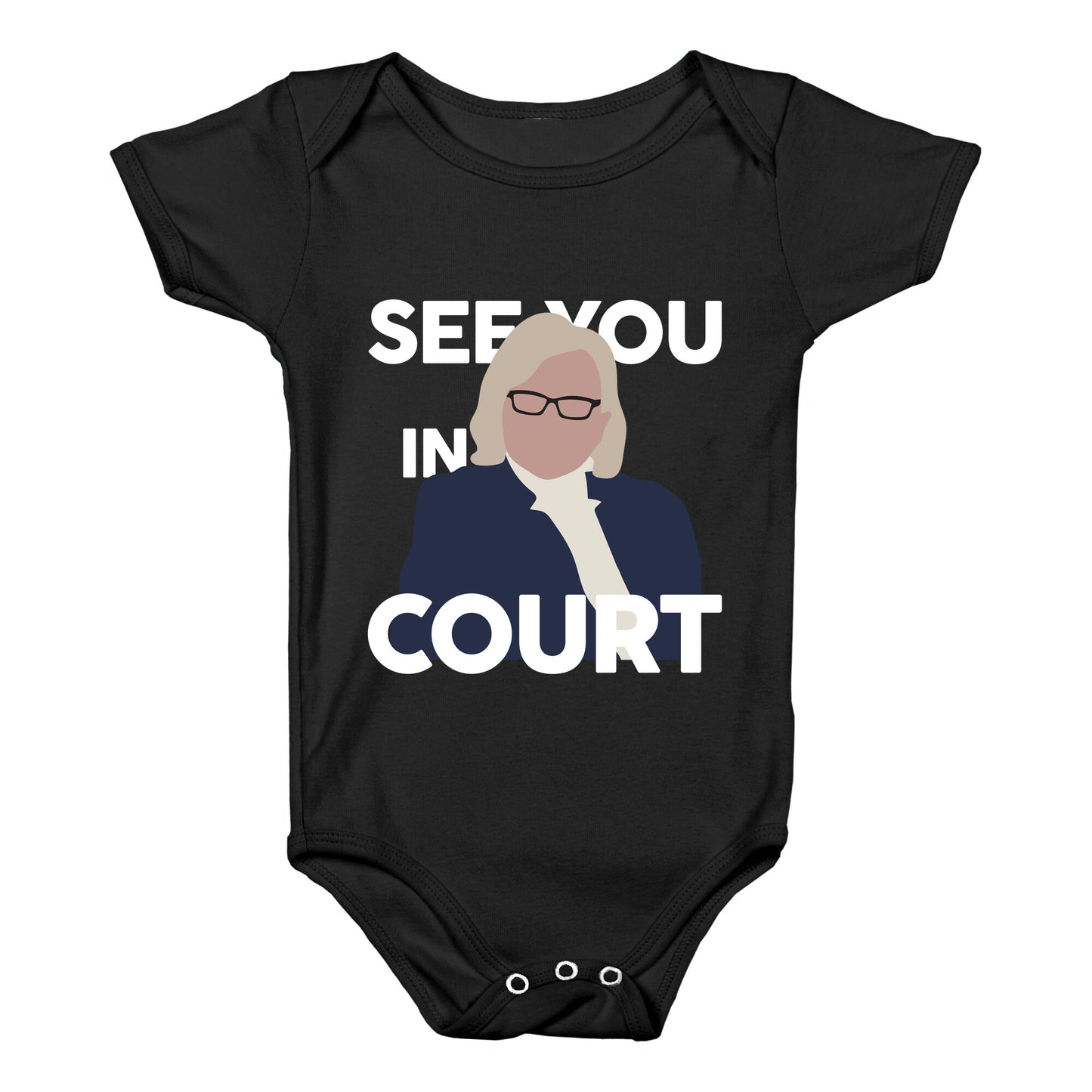 Governor Janet Mills See You In Court  Baby One-Piece