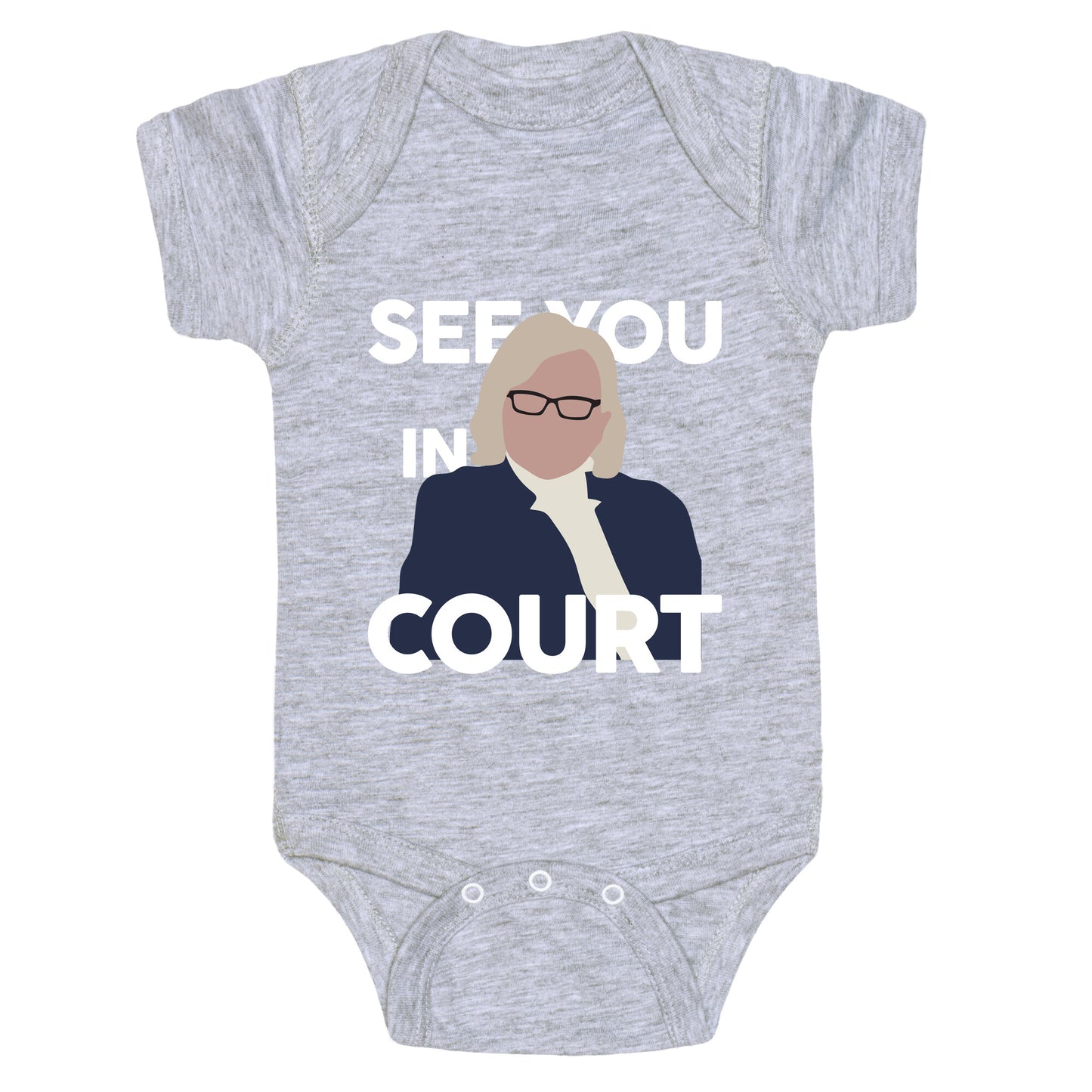 Governor Janet Mills See You In Court  Baby One-Piece