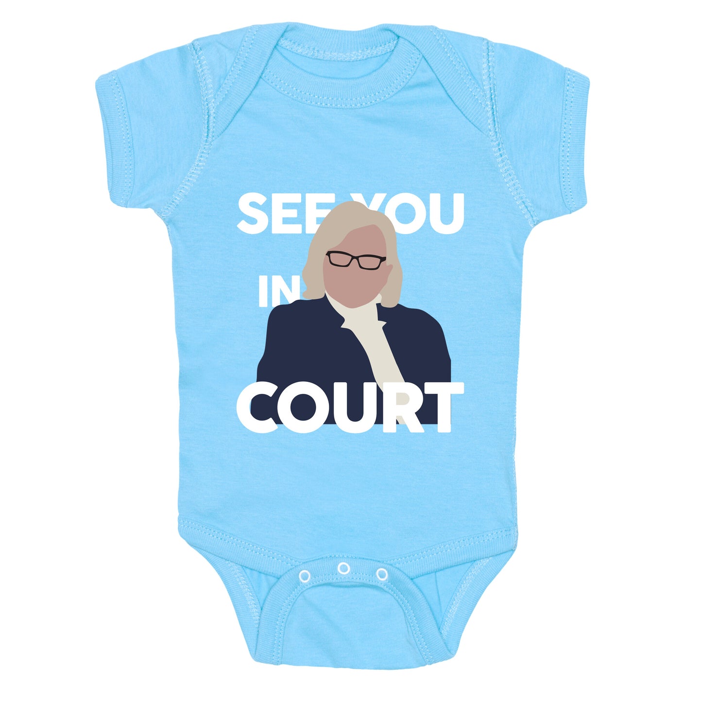 Governor Janet Mills See You In Court  Baby One-Piece