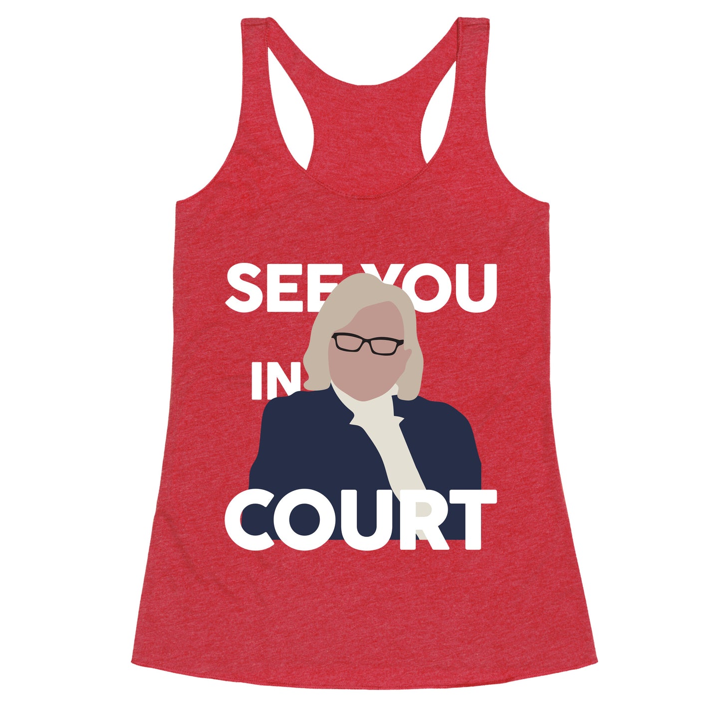 Governor Janet Mills See You In Court  Racerback Tank