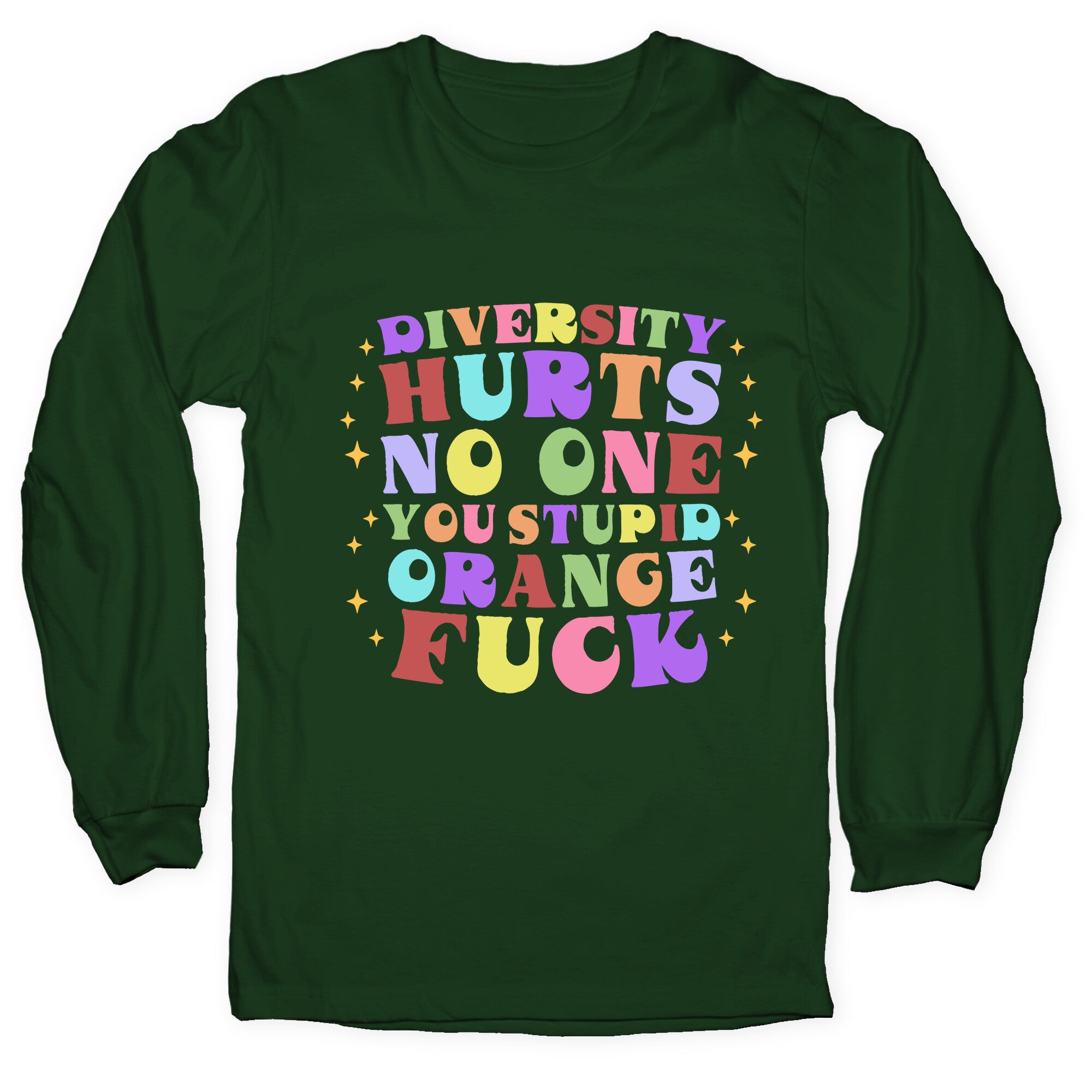 Diversity Hurts No One Longsleeve Tee