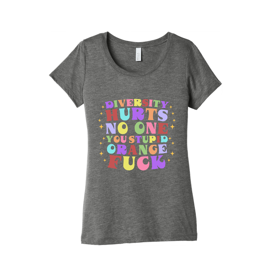 Diversity Hurts No One Womens Triblend Tee