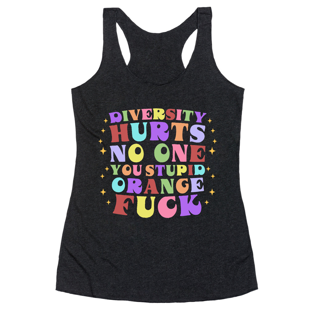 Diversity Hurts No One Racerback Tank
