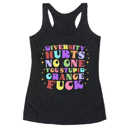 Diversity Hurts No One Racerback Tank