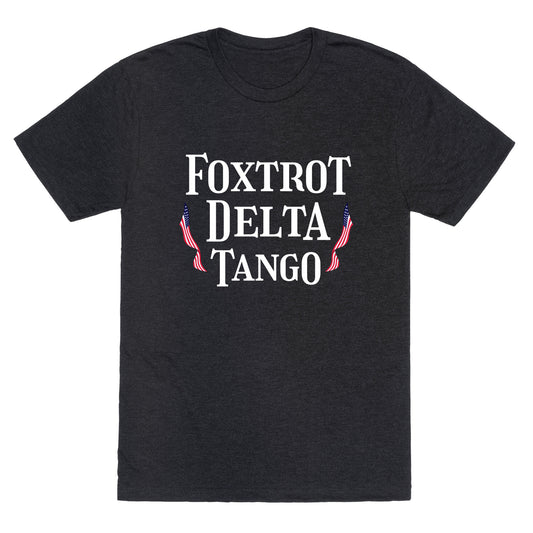 Foxtrot Delta Tango Unisex Triblend Tee