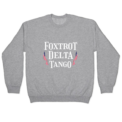 Foxtrot Delta Tango Crewneck Sweatshirt