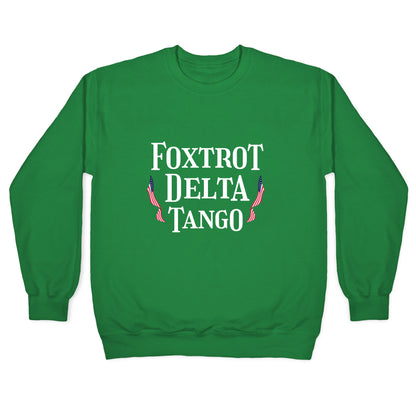 Foxtrot Delta Tango Crewneck Sweatshirt