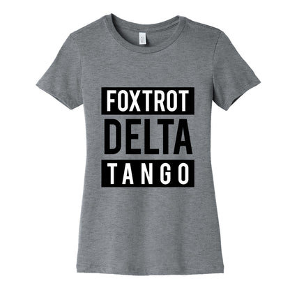FDT Foxtrot Delta Tango Womens Cotton Tee