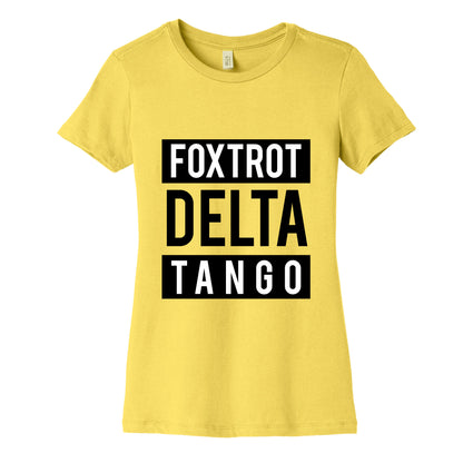 FDT Foxtrot Delta Tango Womens Cotton Tee