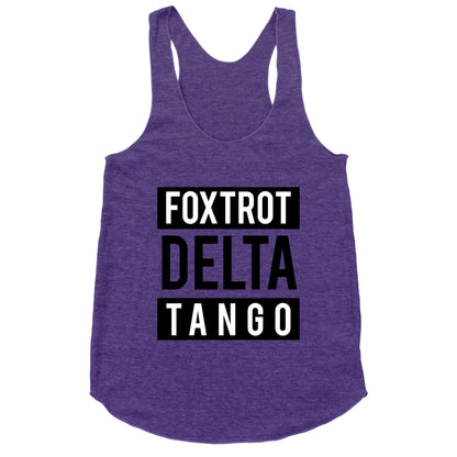 FDT Foxtrot Delta Tango Racerback Tank
