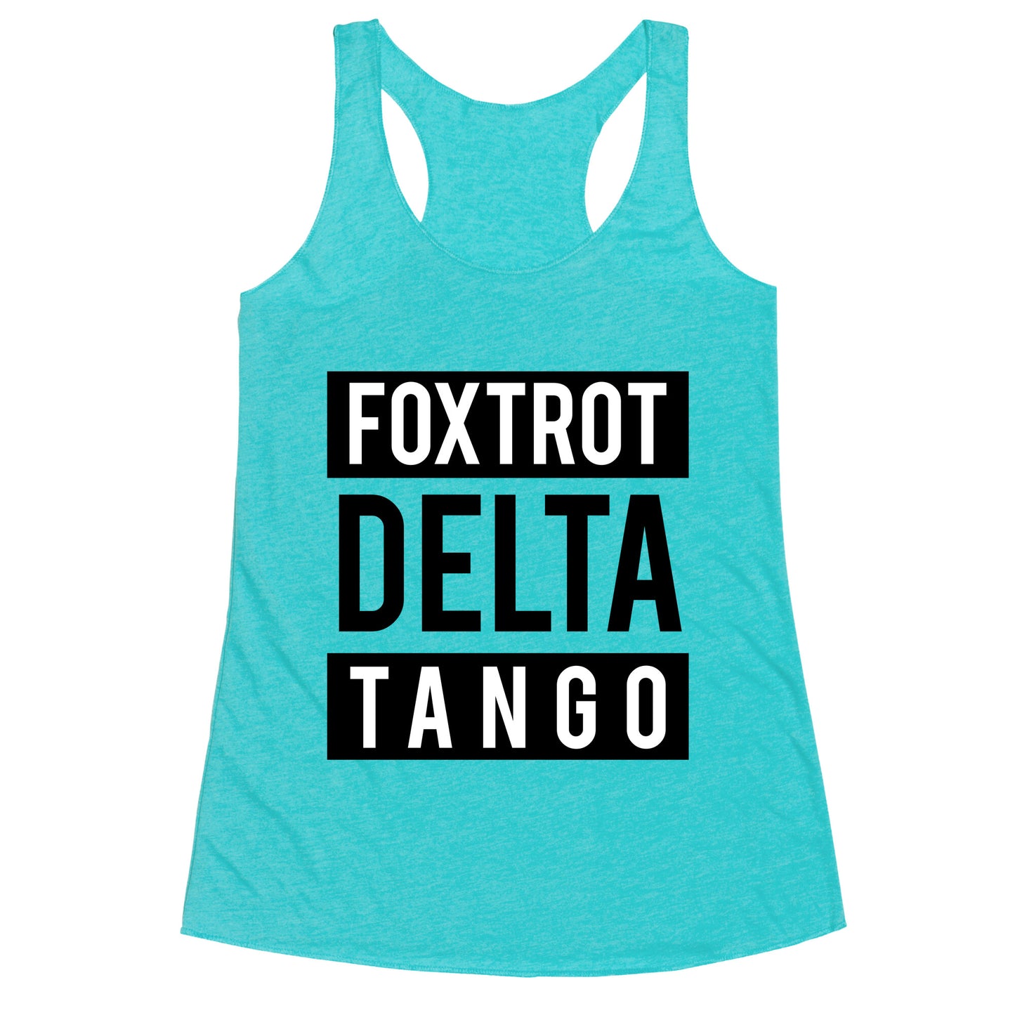 FDT Foxtrot Delta Tango Racerback Tank