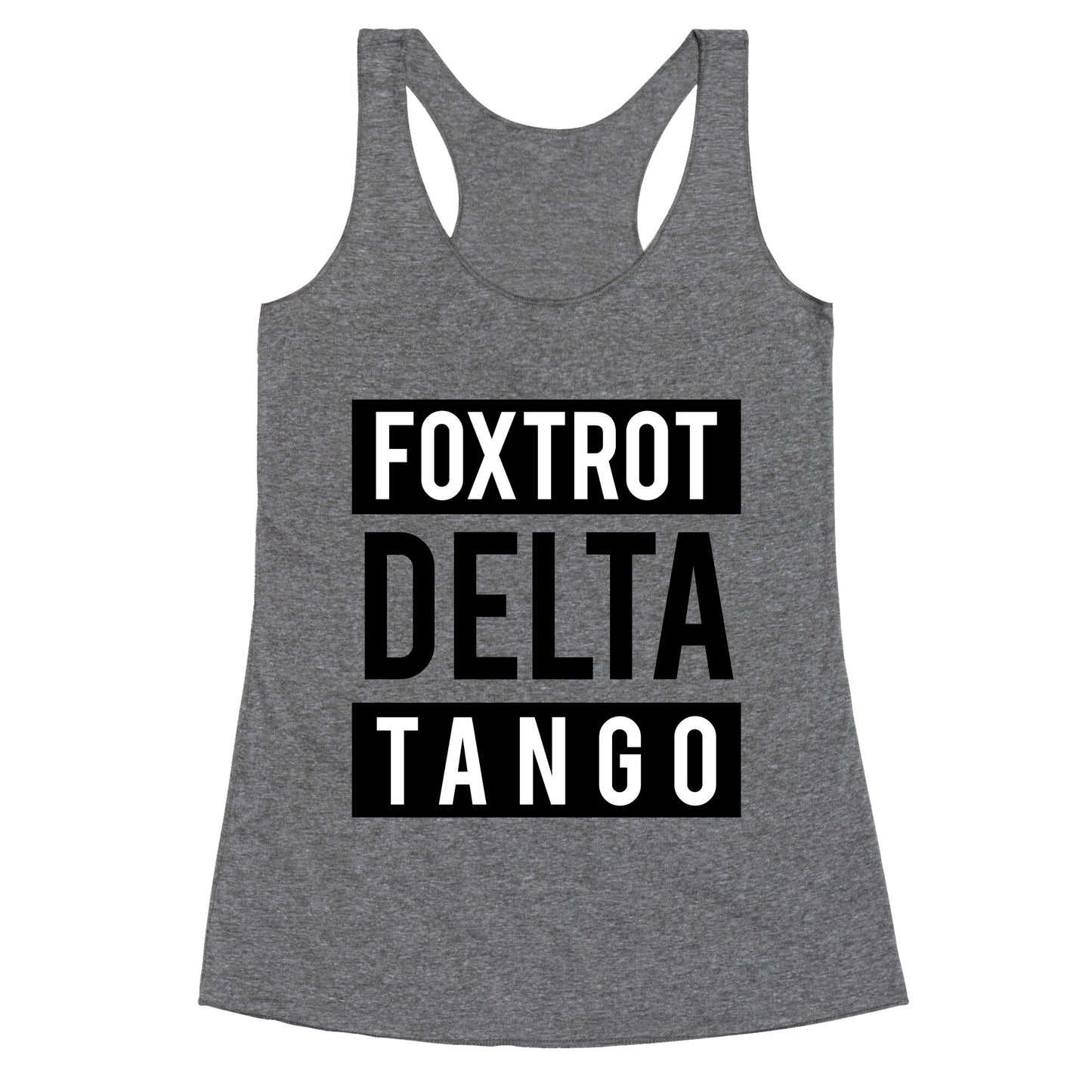 FDT Foxtrot Delta Tango Racerback Tank