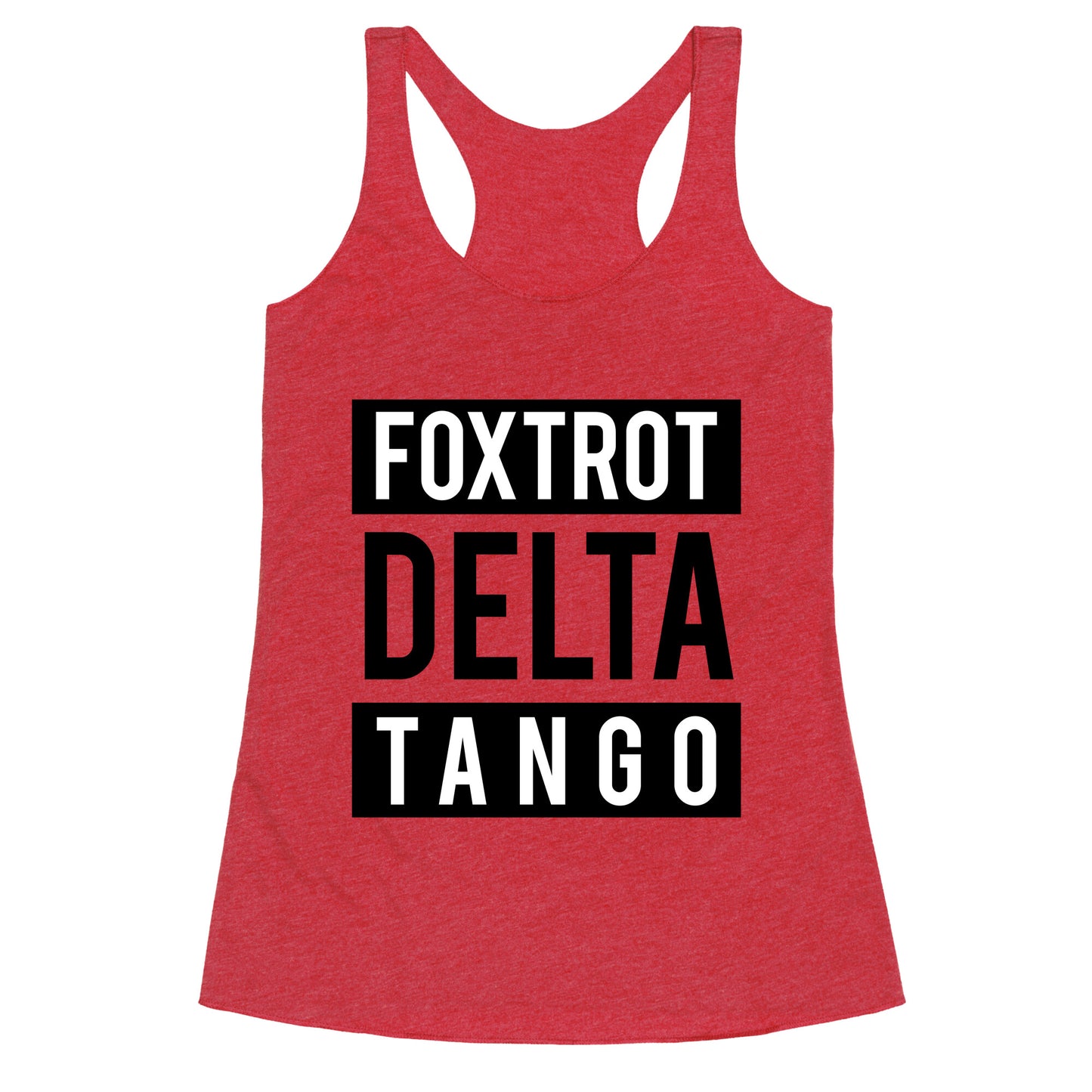 FDT Foxtrot Delta Tango Racerback Tank