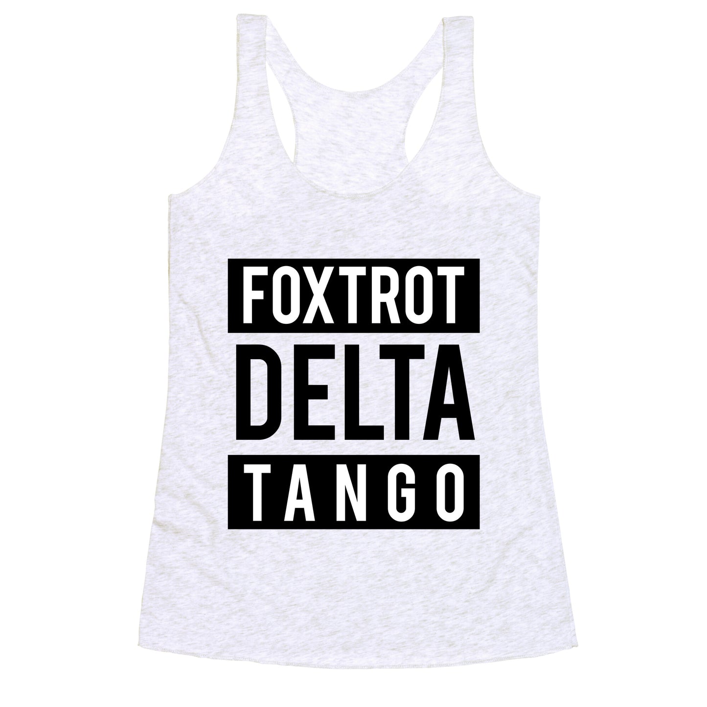 FDT Foxtrot Delta Tango Racerback Tank