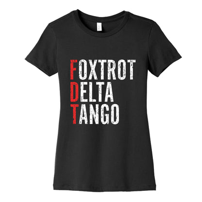 Foxtrot Delta Tango FDT Womens Cotton Tee