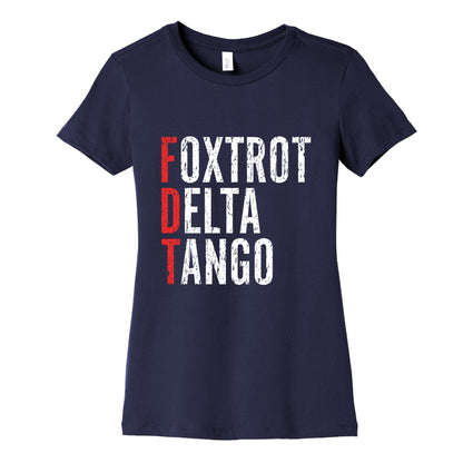 Foxtrot Delta Tango FDT Womens Cotton Tee