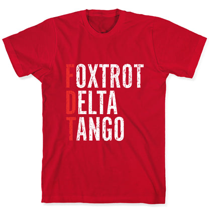 Foxtrot Delta Tango FDT T-Shirt