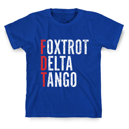 Foxtrot Delta Tango FDT T-Shirt