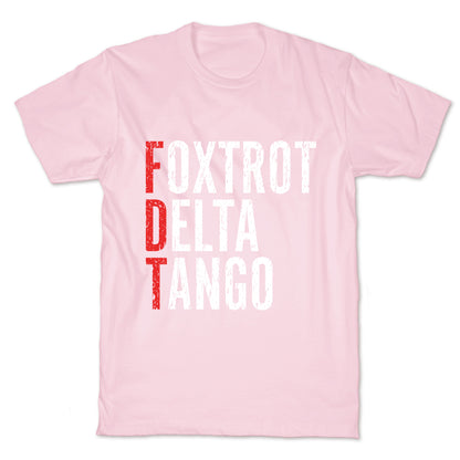 Foxtrot Delta Tango FDT T-Shirt