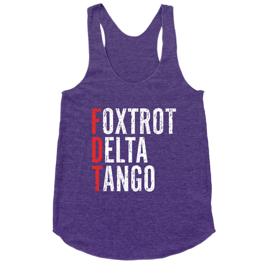 Foxtrot Delta Tango FDT Racerback Tank