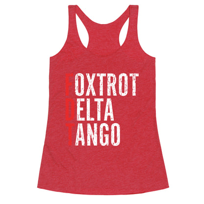 Foxtrot Delta Tango FDT Racerback Tank