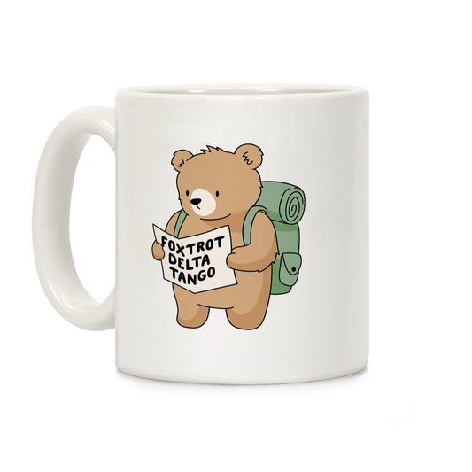 Foxtrot Delta Tango Bear Coffee Mug