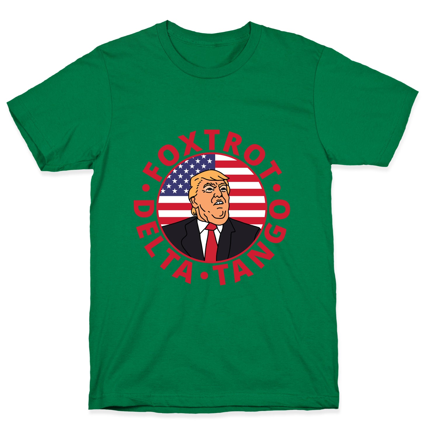 Foxtrot Delta Tango Trump T-Shirt