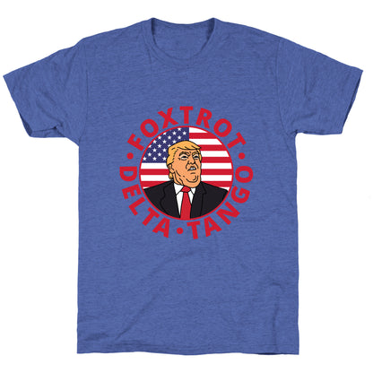Foxtrot Delta Tango Trump Unisex Triblend Tee