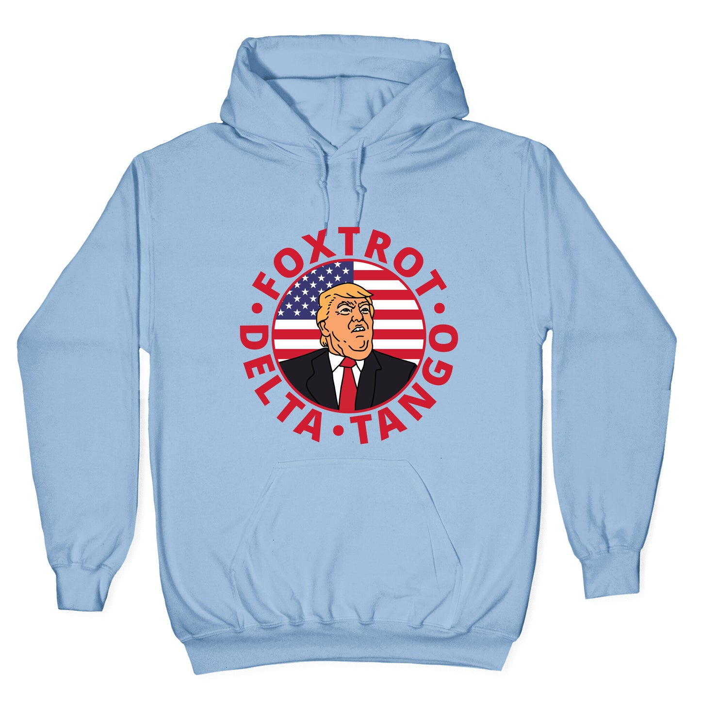 Foxtrot Delta Tango Trump Hoodie