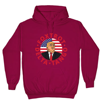 Foxtrot Delta Tango Trump Hoodie