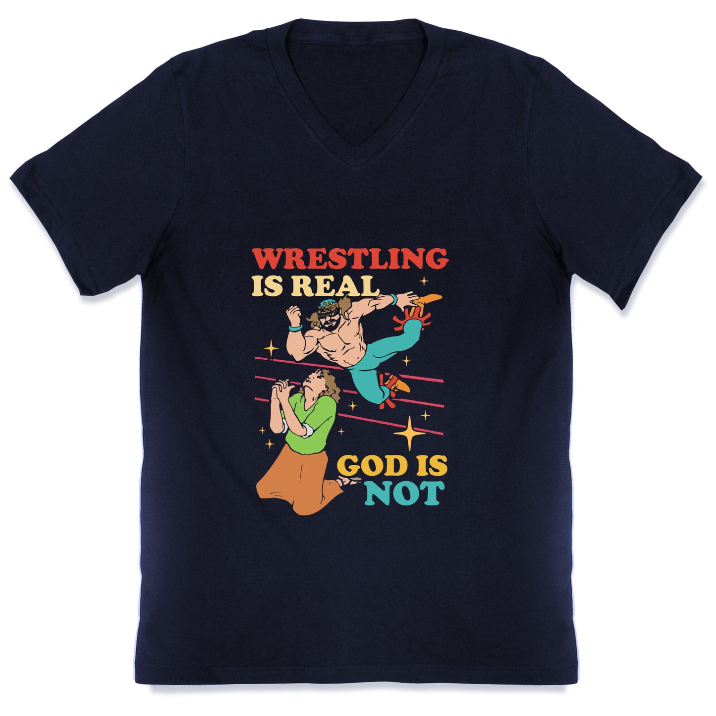 Wrestling Is Real V-Neck