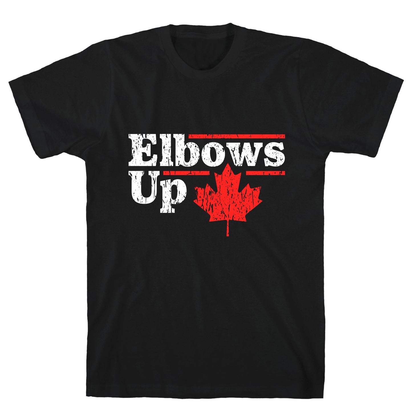 Elbows Up Canada Leaf T-Shirt