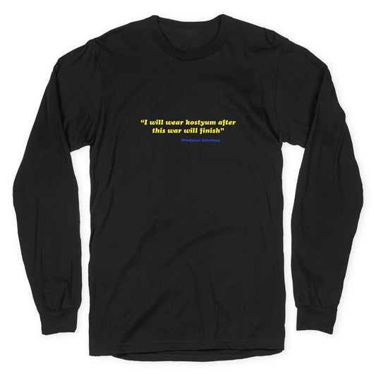 Zelensky Costume Quote Longsleeve Tee
