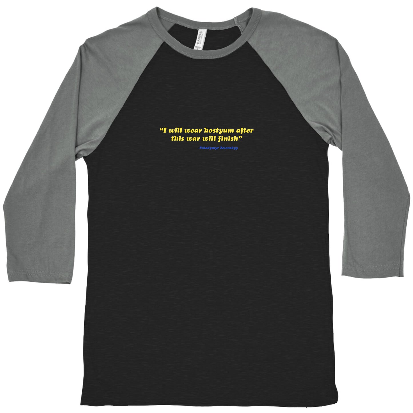 Zelensky Costume Quote Baseball Tee