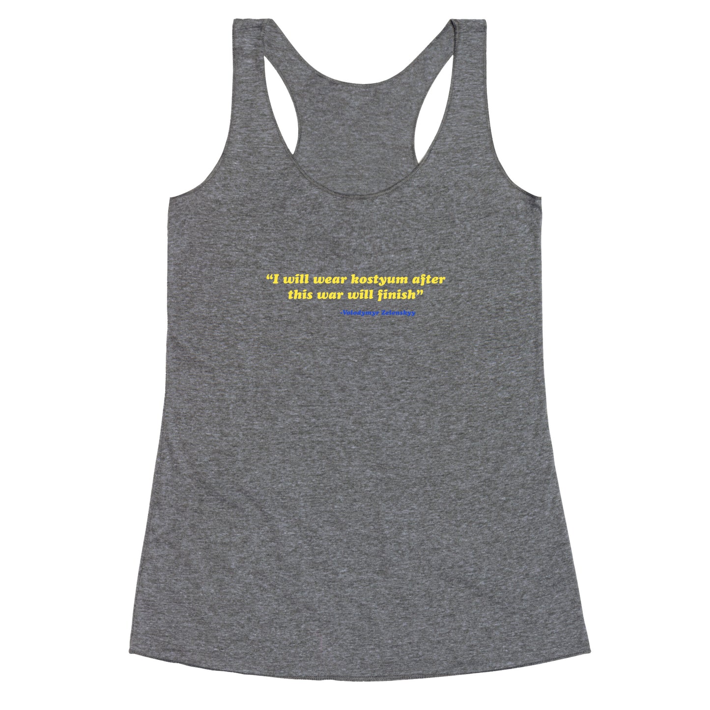 Zelensky Costume Quote Racerback Tank