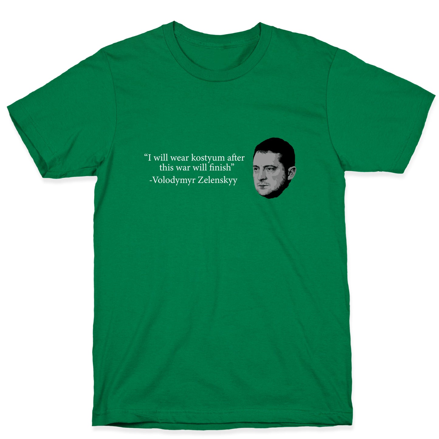Zelensky Trump Costume Quote T-Shirt