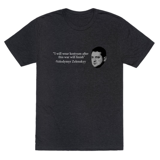 Zelensky Trump Costume Quote Unisex Triblend Tee
