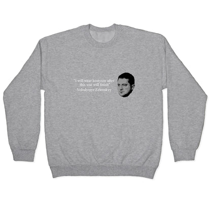 Zelensky Trump Costume Quote Crewneck Sweatshirt